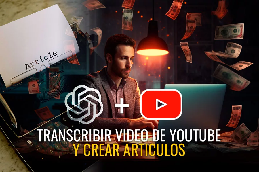 Transcribir videos de YouTube a texto para convertirlos en artículos