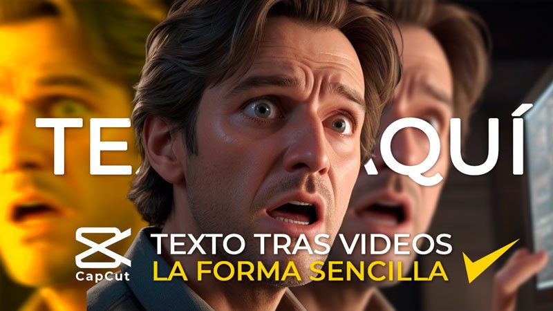 Trucos de Capcut / texto o stickers tras videos
